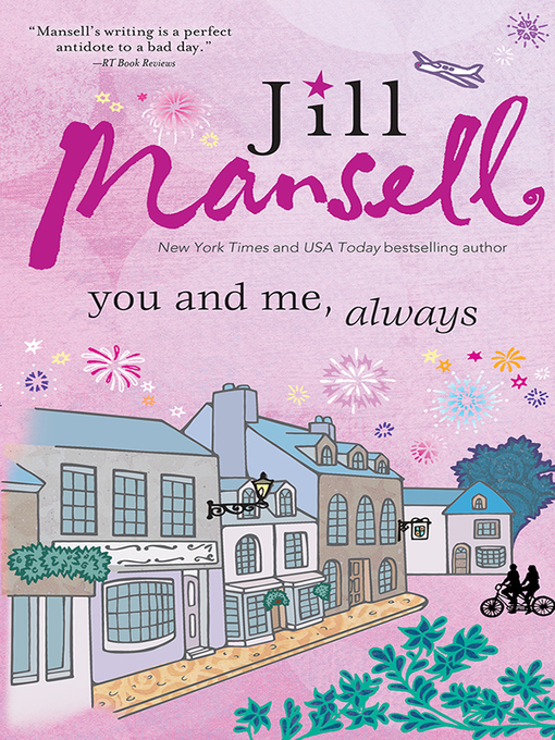 Title details for You and Me, Always by Jill Mansell - Wait list
